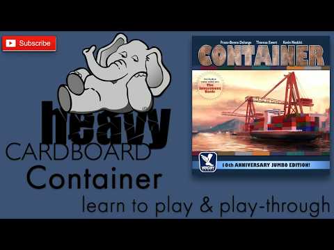 Container - 10th Ann. Edition 5p Play-through, Teaching, & Roundtable discussion by Heavy Cardboard