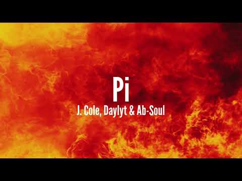 J. Cole - Pi (feat. Daylyt & Ab-Soul) [Lyrics]