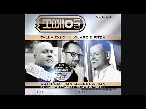 Techno Club Vol.60: Talla 2XLC Vs. XiJaro & Pitch - CD1 Mixed By Talla 2XLC