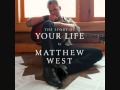 Two Houses - Matthew West 
