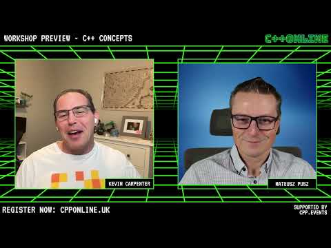 Cpp Concepts: Constraining Cpp Templates In C++20 And Before -  With Mateusz Pusz  - 28th Feb 2024