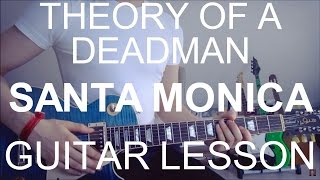 Theory of a deadman: Santa monica; (GUITAR TUTORIAL/LESSON#18)