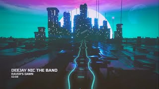 Deejay Nic The Band - Raver's Dawn (Visualization Video)