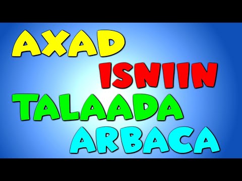 Learn Days of the week in Somali | Isniin Talaada Arbaca | Maalmaha | Hees Caruureed Somali