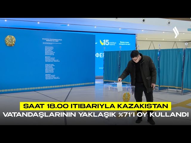 Saat 18.00 itibarıyla Kazakistan vatandaşlarının yaklaşık %71’i oy kullandı