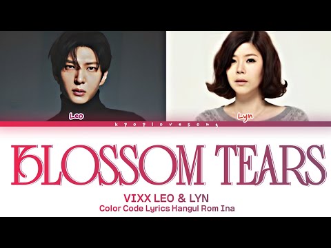 VIXX Leo X Lyn( 레오 X 린 ) - Blossom Tears (꽃잎놀이) (Color Coded Han|Rom|Indo Lyrics)