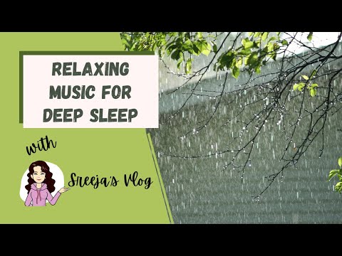 Sleep Music for Deep Sleep Rain | Relaxing Music Sleep Rain 30 Minutes