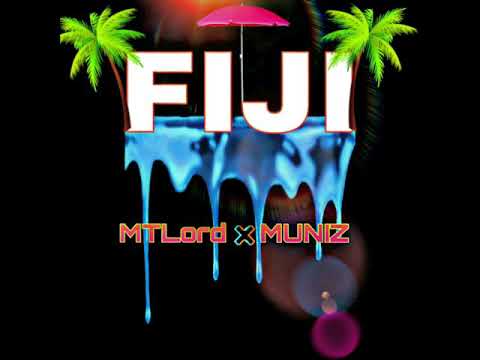 MTLord x Muniz FIJI