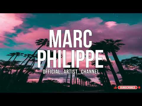 Marc Philippe - Deepest Blue (Lyric Video)