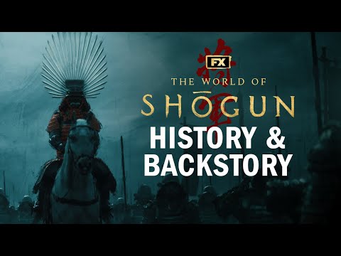 The World of Shōgun: History & Backstory | Shōgun | FX