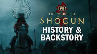 The World of Shōgun: History & Backstory | Shōgun | FX