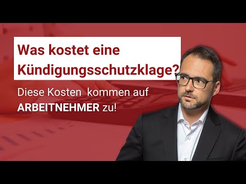 Was kostet eine Kündigungsschutzklage? | Für Arbeitnehmerinnen und Arbeitnehmer