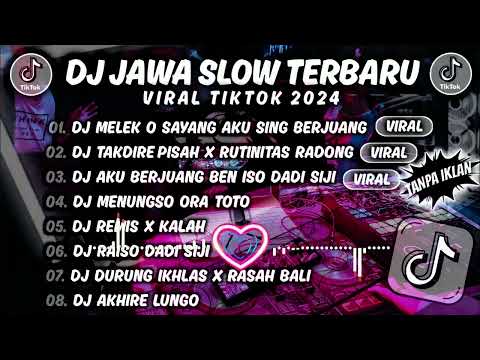 DJ MELEK O SAYANG  AKU SING BERJUANG (SIGAR) ｜｜ DJ JAWA FULL ALBUM VIRAL TIKTOK 2024