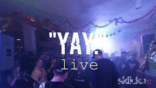 Video KICK. - "YAY!" live edit