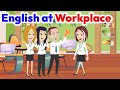 English Conversation At The Office Speaking English At Workplace