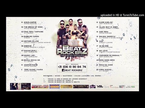 14. SAB TERA | SAGAR KOHABIR | BEAT ROCKERZ VOL 3 THE GAMECHANGERZ