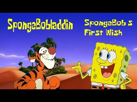 SpongeBobladdin Part 14 - SpongeBob's First Wish