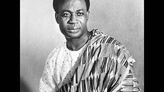 FUIQP cours n°6 : Kwame Nkrumah 