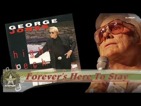Forever's Here To Stay - George Jones