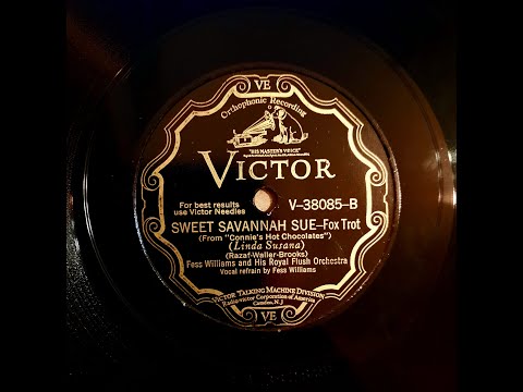FESS WILLIAMS and his Royal Flush Orchestra - SWEET SAVANNAH SUE - Vi V-38085