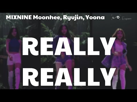 [MIRRORED] MIXNINE Moonhee, Ryujin, Yoona - REALLY REALLY cover Focused cam