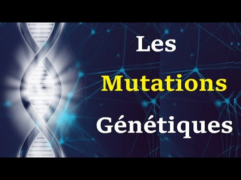 Les Mutations Génétiques