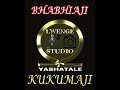 KUKUMAJI BHABHIAJI