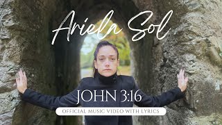 John 3:16 - Ariela Sol