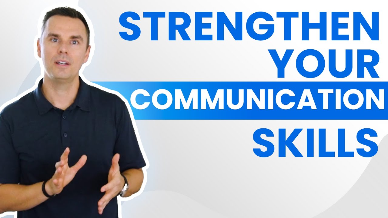 How To Strengthen Your Communication Skills (1-HOUR class!)
