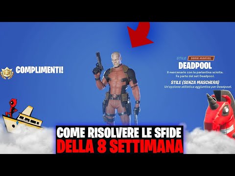 SBLOCCO lo STILE SENZA MASCHERA di DEADPOOL *SFIDE DEADPOOL SETTIMANA 8* FORTNITE ITA