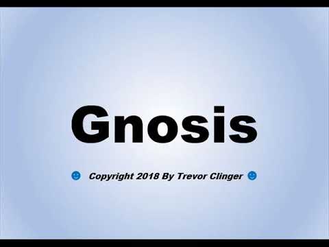 How To Pronounce Gnosis