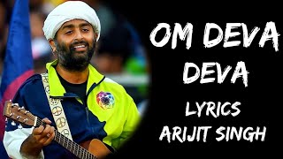 Download lagu Om Deva Deva Om Deva Deva Namah (Lyrics) - Arijit Singh | Jonita Gandhi | Lyrics Tube mp3 Download lagu Om Deva Deva Om Deva Deva Namah (Lyrics) - Arijit Singh | Jonita Gandhi | Lyrics Tube mp3