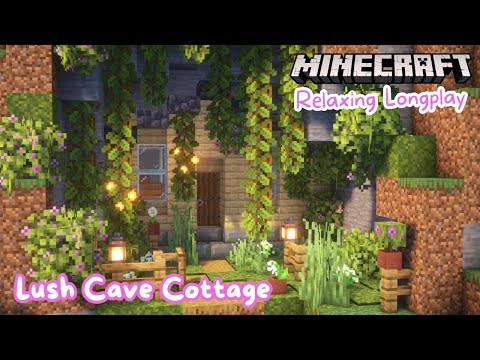 Minecraft Longplay | Lush Cave Starter Base (no commentary)
