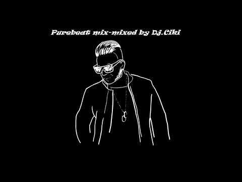 Purebeat Mix-mixed by Dj.Ciki