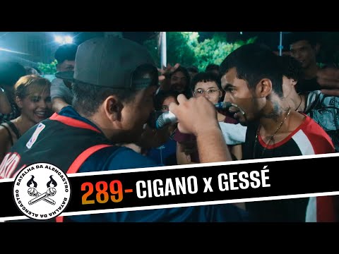 (FLOWZADA ⚡) CIGANO x GESSÉ  - SEMIFINAL | BdA289