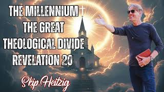 Skip Heitzig Podcast_The Millennium- The Great Theological Divide - Revelation 20