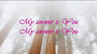 MY ANSWER IS YOU (With Lyrics) : Brian Littrell