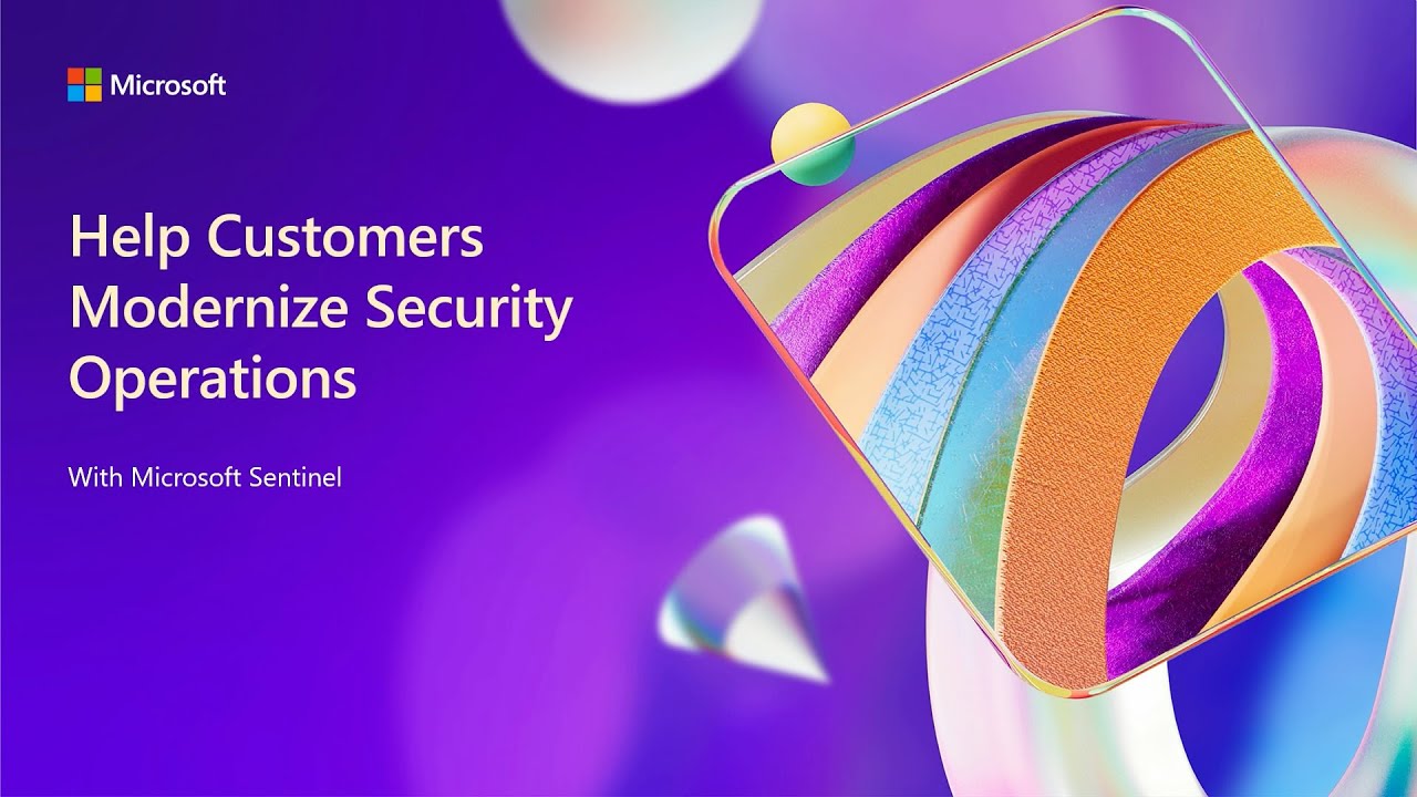 Security Partner Growth: Help Customers Modernize Security Operations | BRK336
