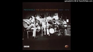 Pentangle - Moondog (From The Lost Broadcasts 1968-1972)