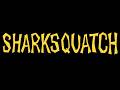SHARKSQUATCH TRAILER 1