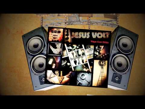 Jesus Volt - Vaya Con Dildo (Full Album Medley)