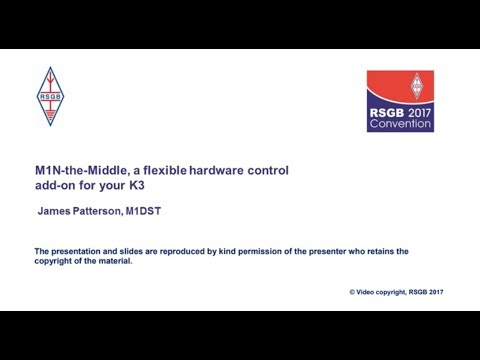 RSGB Convention lecture 2017 - M1N-the-Middle, a flexible hardware control add-on for your K3
