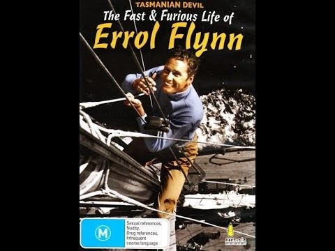 Tasmanian Devil:  The Fast and Furious Life of Errol Flynn