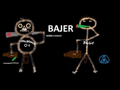 BOMEJ X HALUN - BAJER