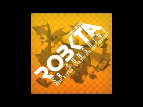 RoBKTA ft. Andy Tunstall - "SR Sunshine" (Sonic R Remix)
