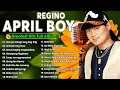 April Boy Regino Opm Lumang Tugugin April Boy Nonstop Medley Love Songs Best OPM 80s Nonstop