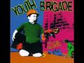 Youth Brigade - Breakdown