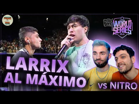 ¡LARRIX A NIVEL TOP! 😬😬 vs NITRO - FMS WORLD SERIES J1