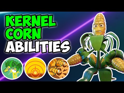Kernel Corn Abilities | PvZ Battle For Neighborville - Re Edit