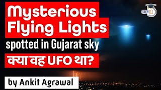 Mysterious flying lights sighted in Gujarat sky tr